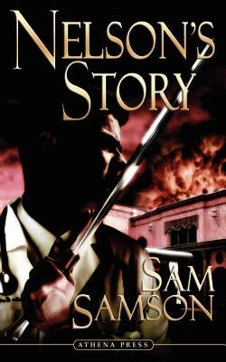 Nelson's Story by Samson, Sam