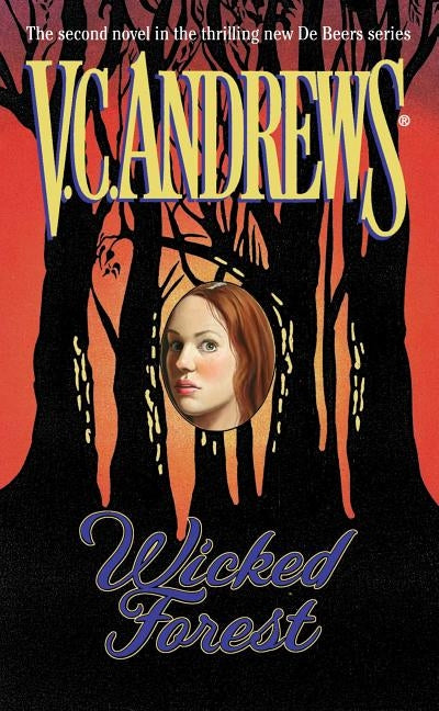 Wicked Forest by Andrews, V. C.