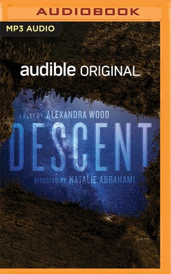 Descent by Wood, Alexandra