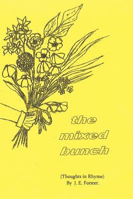 The Mixed Bunch by Forster, Joyce