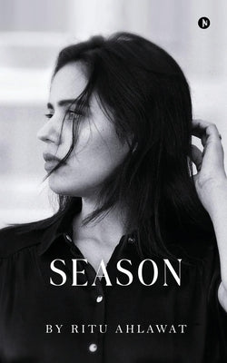 Season by Ritu Ahlawat