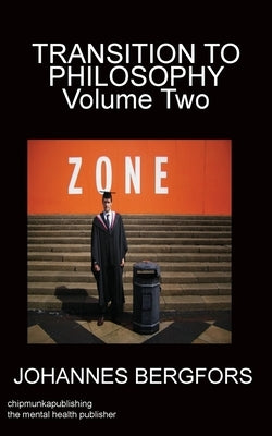Transition to philosophy Volume Two by Tucker, John
