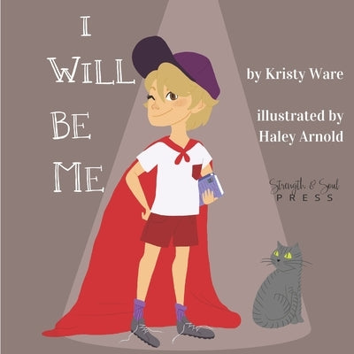 I Will Be Me by Arnold, Haley