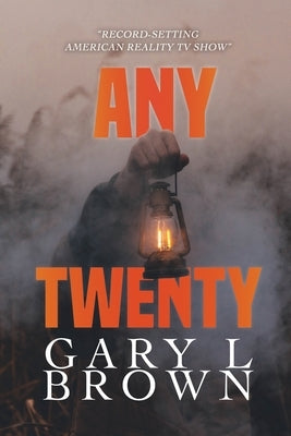 Any Twenty by Brown, Gary L.