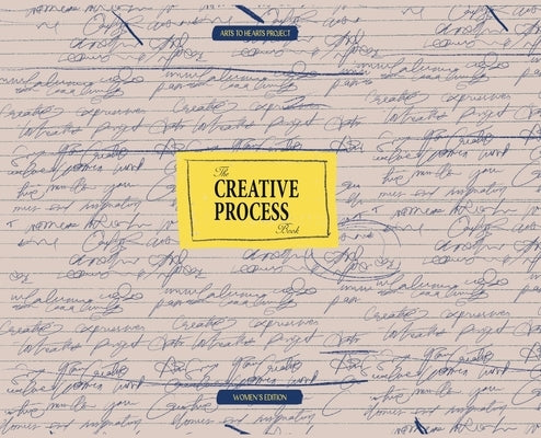The Creative Process Book by Arora, Charuka