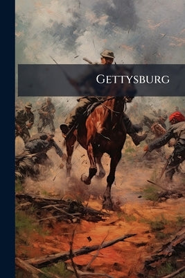 Gettysburg by Anonymous