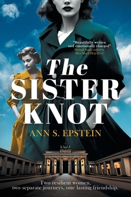 The Sister Knot by S. Epstein, Ann