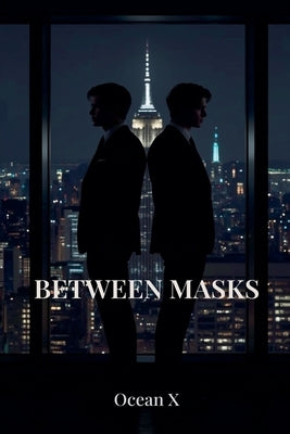 Between Masks by X, Ocean