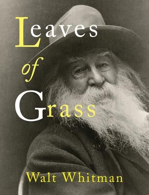 Leaves of Grass: [Exact Facsimile of the 1855 First Edition] by Whitman, Walt