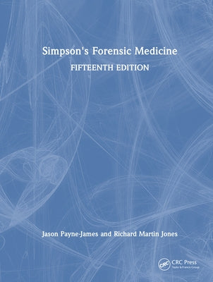 Simpson's Forensic Medicine by Payne-James, Jason