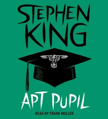 Apt Pupil by King, Stephen