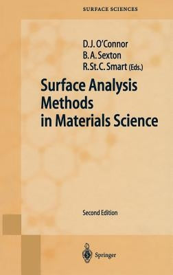 Surface Analysis Methods in Materials Science by O'Connor, D. J.