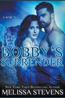 Bobby's Surrender by Stevens, Melissa