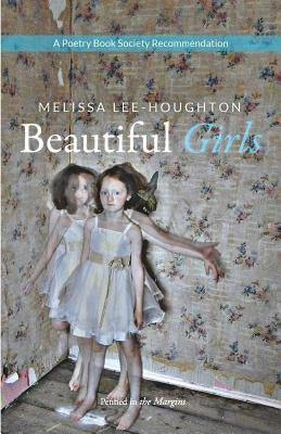 Beautiful Girls by Lee-Houghton, Melissa
