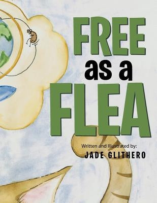 Free as a Flea by Glithero, Jade