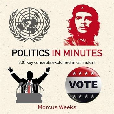 Politics in Minutes by Weeks, Marcus