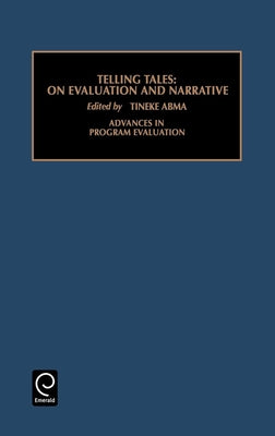 Telling Tales: On Evaluation and Narrative by Abma, Tineke A.
