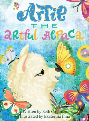 Artie - The Artful Alpaca by Costanzo, Beth