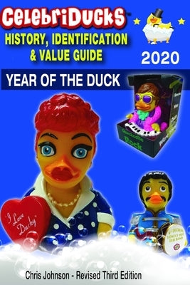 Celebriducks History, Identification & Value Guide: (Black & White Interior) Price Guide & Story of CelebriDucks Characters by Wolfe, Craig