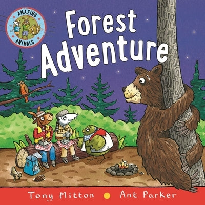 Amazing Animals: Forest Adventure by Mitton, Tony