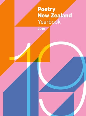 Poetry New Zealand Yearbook 2019 by Ross, Jack