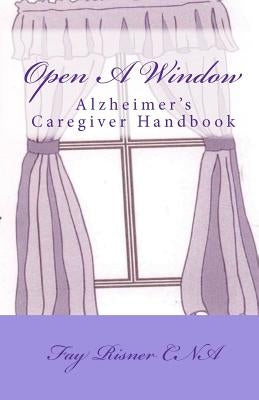 Open A Window by Risner, Fay