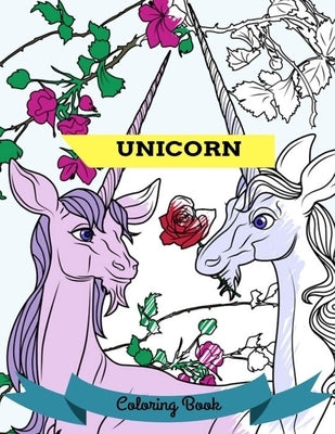 Unicorn Coloring Book: Adult Colouring Books, Fun, Stress Relief Relaxation and Escape by Publishing, Aryla