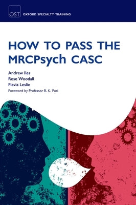 How to Pass the Mrcpsych Casc by Lles, Andrew