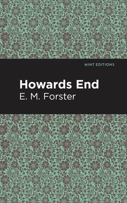 Howards End by Forster, E. M.