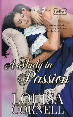 A Study in Passion by Cirnell, Louisa