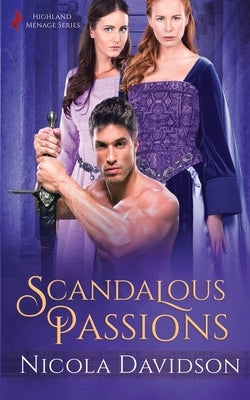 Scandalous Passions by Davidson, Nicola