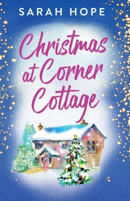Christmas at Corner Cottage by Hope, Sarah