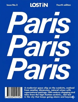Lost in Paris: 4th Edition by In, Lost