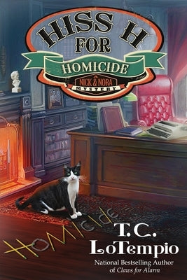 Hiss H for Homicide by Lotempio, T. C.