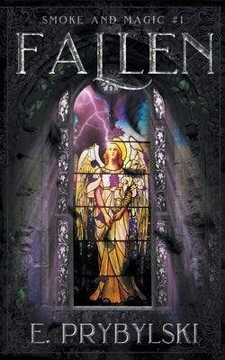 Fallen by Prybylski, E.