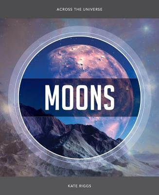 Moons by Riggs, Kate
