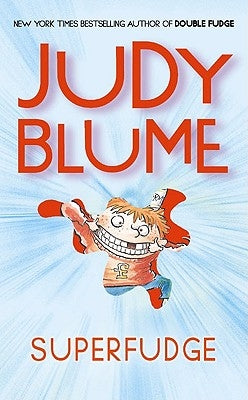 Superfudge by Blume, Judy
