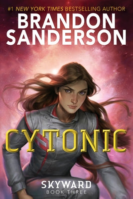 Cytonic by Sanderson, Brandon