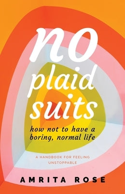 No Plaid Suits by Rose, Amrita