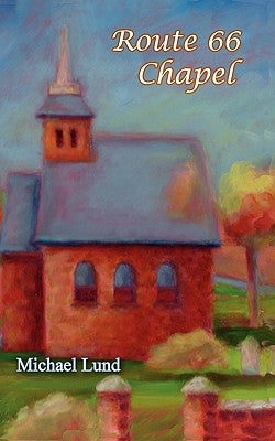 Route 66 Chapel by Utzinger, Joy Boettcher