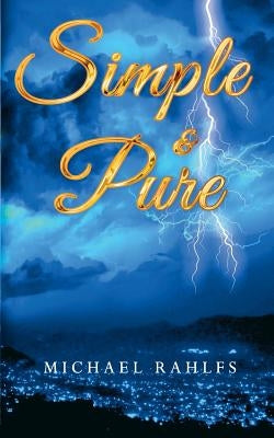 Simple and Pure by Rahlfs, Michael