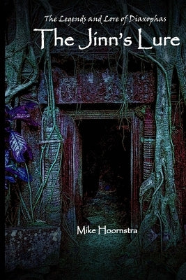 The Jinn's Lure by Hoornstra, Mike