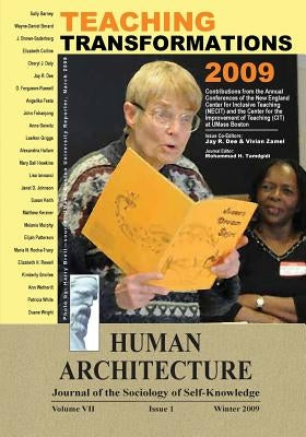 Teaching Transformations 2009: Contributions from the Annual Conferences of the  New England Center for Inclusive Teaching (NECIT) and the ̷ by Tamdgidi, Mohammad H.