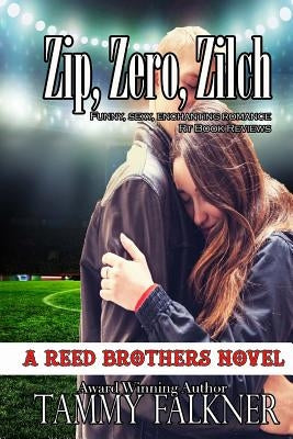 Zip, Zero, Zilch by Falkner, Tammy
