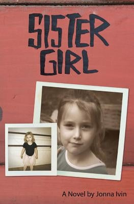 Sister Girl by Ivin, Jonna