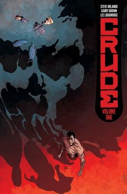 Crude by Orlando, Steve
