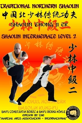 Shaolin Intermediate Level 2 by Höhle, Bernd