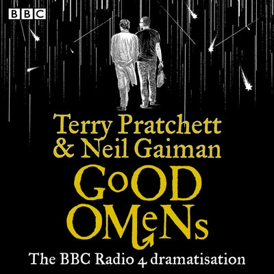 Good Omens: The BBC Radio 4 Dramatisation by Pratchett, Terry