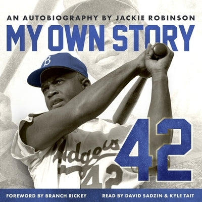 My Own Story by Robinson, Jackie