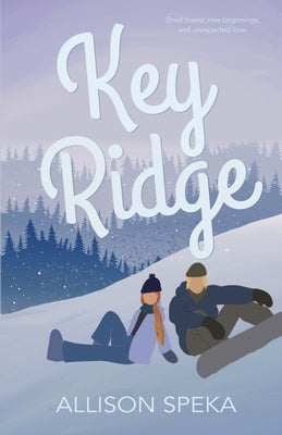 Key Ridge by Speka, Allison